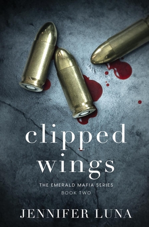 Luna, Jennifer. Clipped Wings. Totally Bound Publishing, 2024.