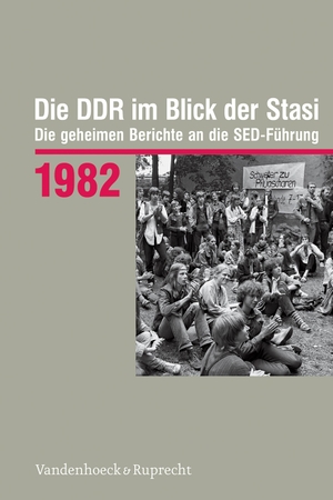 Münkel, Daniela (Hrsg.). Die DDR im Blick der Stasi 1982 - Die geheimen Berichte an die SED-Führung. Vandenhoeck + Ruprecht, 2023.