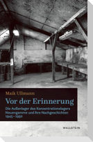 Vor der Erinnerung