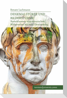 Denkmalstürze und Bilderstürme