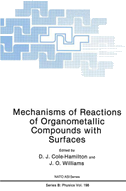 Mechanisms of Reactions of Organometallic Compounds with Surfaces