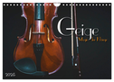 Geige - Magie der Klänge (Wandkalender 2025 DIN A4 quer), CALVENDO Monatskalender