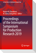 Proceedings of the International Symposium for Production Research 2019