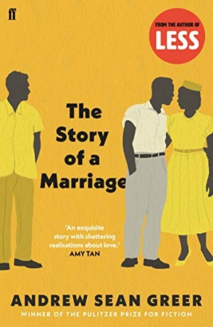 Greer, Andrew Sean. The Story of a Marriage. Faber and Faber, 2009.