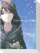 5 Centimeters per Second