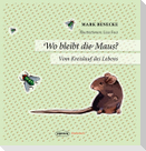 Wo bleibt die Maus?