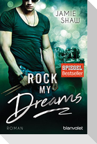 Rock my Dreams