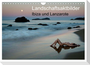 Landschaftsaktbilder Ibiza und Lanzarote (Wandkalender 2025 DIN A4 quer), CALVENDO Monatskalender