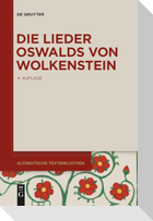 Die Lieder Oswalds von Wolkenstein