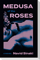 Medusa of the Roses