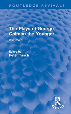Colman, George. The Plays of George Colman the Younger - Volume 1. Taylor & Francis Ltd (Sales), 2021.