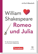 Einfach klassisch - Romeo und Julia - Ausgabe 2025 - Lektüre mit Audios