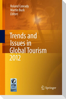 Trends and Issues in Global Tourism 2012