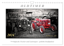 Oldtimer - nostalgische Trecker und Lastwagen (Wandkalender 2024 DIN A4 quer), CALVENDO Monatskalender