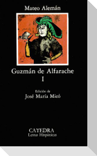 Guzmán de Alfarache, I