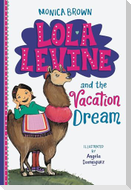 Lola Levine and the Vacation Dream