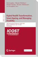 Digital Health Transformation, Smart Ageing, and Managing Disability