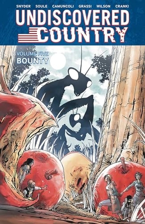Soule, Charles / Scott Snyder. Undiscovered Country Volume 5. Image Comics, 2024.