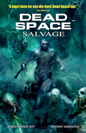 Johnston, Anthony. Dead Space: Salvage. Titan Books Ltd, 2025.