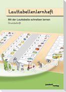 Lauttabellenlernheft (Grundschrift)