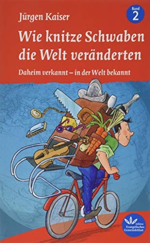 Kaiser, Jürgen. Wie knitze Schwaben die Welt veränderten - Daheim verkannt - in der Welt bekannt. Verlag d. Evangel. Ges., 2019.