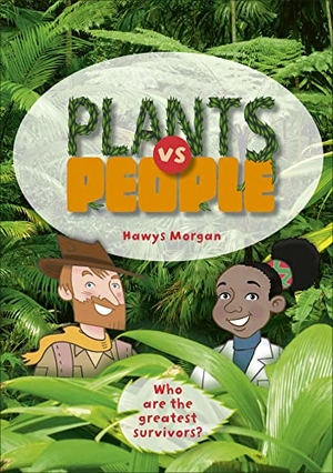 Morgan, Hawys. Reading Planet KS2 - Plants vs People - Level 2: Mercury/Brown band. Hachette Learning, 2019.