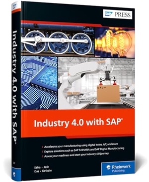 Saha, Dipankar / Jash, Chandan et al. Industry 4.0 with SAP. Rheinwerk Verlag GmbH, 2024.