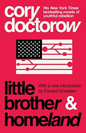 Doctorow, Cory. Little Brother & Homeland. St. Martins Press-3PL, 2020.