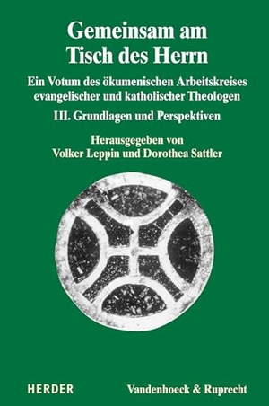 Leppin, Volker / Dorothea Sattler (Hrsg.). Gemeinsam am Tisch des Herrn III - Ein Votum des ökumenischen Arbeitskreises evangelischer und katholischer Theologen. Grundlagen und Perspektiven. Vandenhoeck + Ruprecht, 2026.