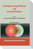 Gravitation, Gauge Theories and the Early Universe