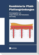 Kombinierte Pfahl-Plattengründungen