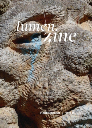 Jelinek, Sabine (Hrsg.). Lumen Zine Heft 15: Heidi Specker - Magazin der Sternenpassage / MQ Wien. Schlebrügge.Editor, 2026.