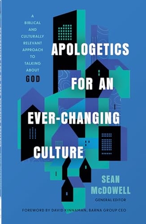 Mcdowell, Sean. Apologetics for an Ever-Changing Culture - A Biblical and Culturally Relevant Approach to Talking about God. Harvest House Publishers, 2025.