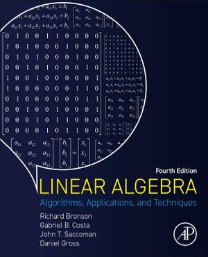 Gross, Daniel / Costa, Gabriel B. et al. Linear Algebra - Algorithms, Applications, and Techniques. Elsevier Science Publishing Co Inc, 2023.