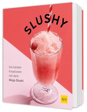 Slushy - Coole Drinks mit dem Ninja Slushi - Rezepte für leckere Slushies, Milchshakes & Frozen Cocktails. Graefe und Unzer Verlag, 2026.