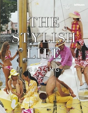 Teneues (Hrsg.). The Stylish Life Sailing. teNeues Verlag GmbH, 2026.