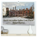 Auch von außen haben Lost Places ihren Charme (hochwertiger Premium Wandkalender 2024 DIN A2 quer), Kunstdruck in Hochglanz