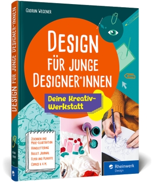 Wegener, Gudrun. Design für junge Designer*innen - Das Gestaltungsbuch mit Übungen, Anregungen und Tipps. Extra für Kids entwickelt. Rheinwerk Verlag GmbH, 2021.