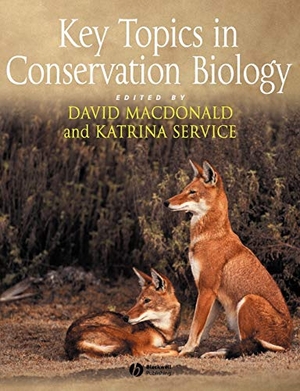 Macdonald / Service. Key Topics in Conservation Biology. John Wiley & Sons, 2006.