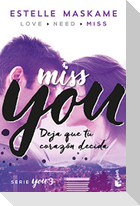 Miss you