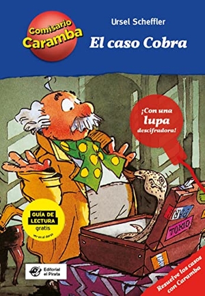 Scheffler, Ursel. El Caso Cobra. Editorial El Pirata, 2022.