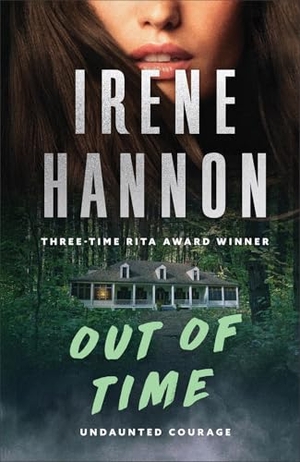 Hannon, Irene. Out of Time. Baker Publishing Group, 2025.