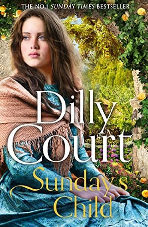 Court, Dilly. Sunday's Child. HarperCollins Publishers, 2022.