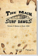 The Main Surf Dawgs