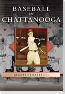 Baseball in Chattanooga