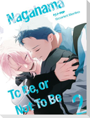 Nagahama to be, or not to be. Seconda stagione