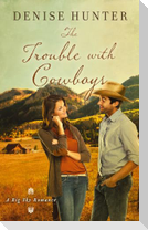 The Trouble with Cowboys