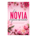 La Novia Equivocada / The Wrong Bride