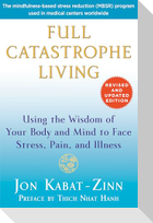 Full Catastrophe Living