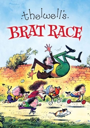 Thelwell, Norman. Brat Race. Quiller Publishing Ltd, 2026.
